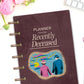 Recently Deceased Laminated Planner Cover