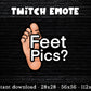 Feet Pics Funny Twitch & Discord Emote
