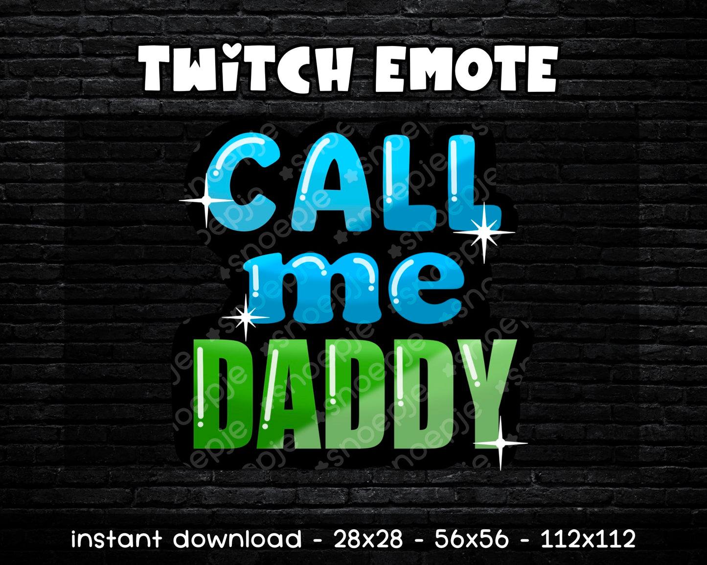 Call Me Daddy - Twitch & Discord Emote