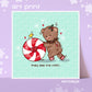 Peppermint Bear Kawaii Art Print